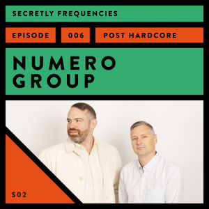 Secretly Frequencies - Numero Group Pt.2 (Post Hardcore)