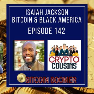 Isaiah Jackson -  Bitcoin and Black America