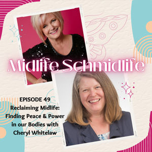 Finding Peace & Power in our Bodies with Cheryl Whitelaw