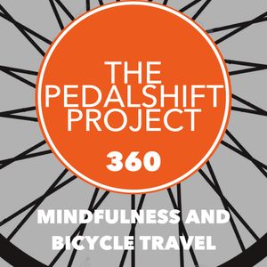 360: Mindfulness and Bicycle Travel