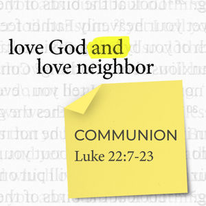 Luke 22:7-23 | Jon Stallsmith | 04.07.24