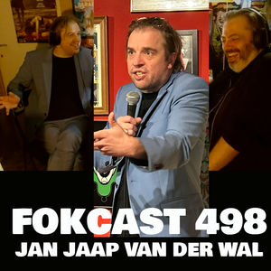 FOKCAST 498: Jan Jaap van der Wal heeft geen stem.