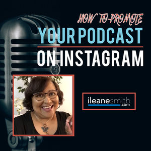 Unique Strategies for Promoting Your Podcast on Instagram