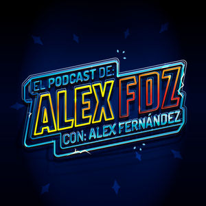 El Podcast de Alex Fernández