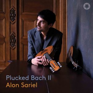 Plucked and perfectly prepped. Alon Sariel's Bach transcriptions for mandolin