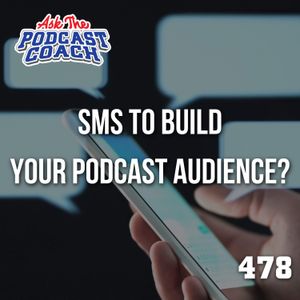 SMS and Podcasting: A Match for Audience Engagement?