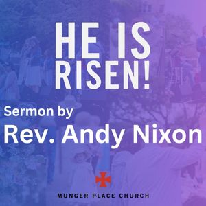 Easter Sermon 2024: Rev. Andy Nixon