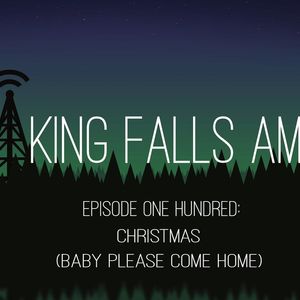 Episode One Hundred: Christmas (Baby Please Come Home)