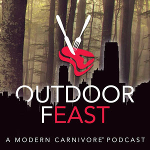 EP:119 - Christa Whiteman - An Outdoor Feast Convo by Modern Carnivore