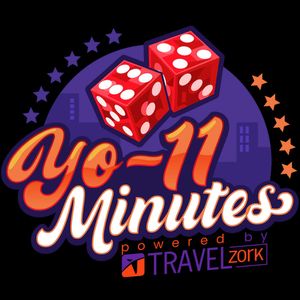 "Las Vegas Cannabis Lounges, Parking Fees and Biggest Hotels, oh my!"  - Yo-11 Minutes E78 Season 3