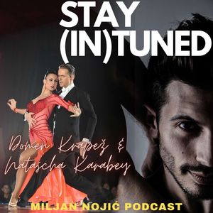 STAY (IN)TUNED / Miljan Nojić Podcast