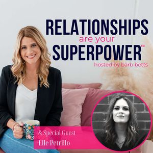 Ep. 88 I The Power of Personal Branding to Build Relationships and Trust with Elle Petrillo