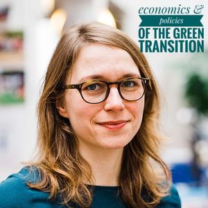 Eps. 21: Lisa Fischer | EU Economics & Policies of the Green Energy Transition