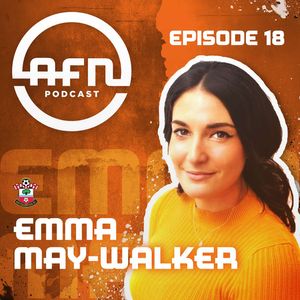 Unconditional Care with Emma May Walker (Southampton's Player Care Manager)