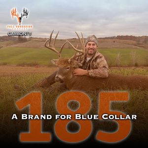 Ep. 185 "A Brand for Blue Collar" | Joe Klocker & Sam Thrash