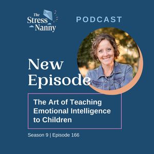 The Art of Teaching Emotional Intelligence to Children
