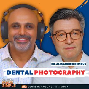 Discover the Best Tips, and Equipment Tested in Dental Photography Dr. Alessandro Devigus