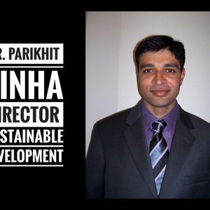 Eps. 22: Dr. Parikhit Sinha | Director of Sustainable Development