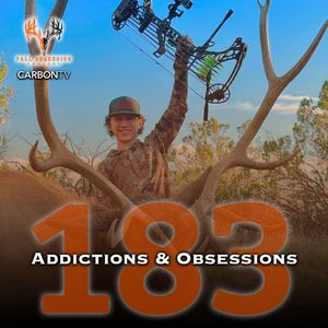 Ep. 183 "Addictions & Obsessions" | Diego Otero & Sam Thrash