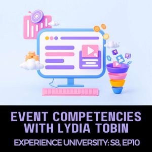 S8E10: Event Competencies with Lydia Tobin