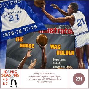 They Call Me Goose: A Kentucky Legend Takes Flight our interview with UK Legend Jack "Goose" Givens and his collaborator Doug Brunk