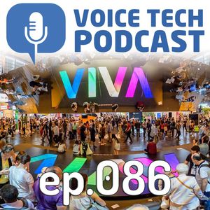 5 Fantastic French Startups - Vivatech 2021 - Voice Tech Podcast ep.086