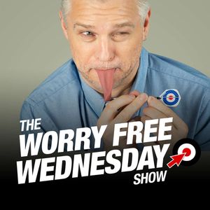 Put A Pin In It! - Worry Free Wednesday Show #85