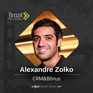 Episódio 28 - Alexandre Zolko, Empreendedorismo em Foco: Criação da CRM&Bonus e o Sucesso para Empresa ser Avaliada em R$1 bi.