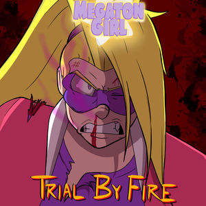 Episode 5 - Trial By Fire