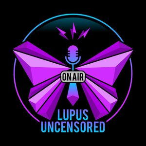 Lupus Uncensored