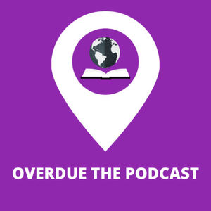 Overdue The Podcast