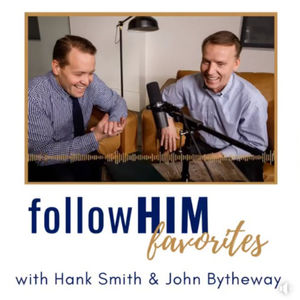 followHIM: A Come, Follow Me Podcast