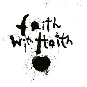 Faith with Haith