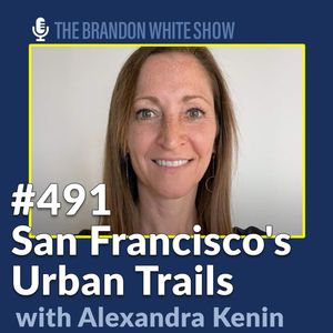 San Francisco's Urban Trails with Urban Hiker SF's Owner Alexandra Kenin