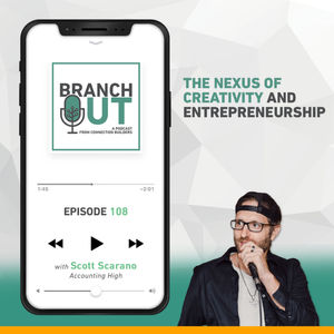 The Nexus of Creativity and Entrepreneurship - Scott Scarano