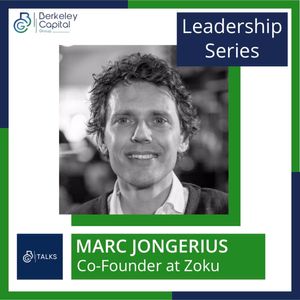 Leadership Series - Marc Jongerius, Co-Founder at Zoku