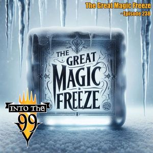 The Great Magic Freeze