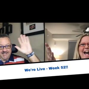 Ep 363 - Week 52 Live Progress Update
