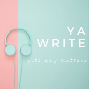 YA Write with Amy Mathers