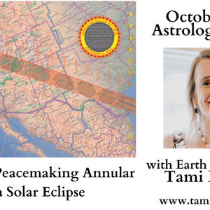 October Astrology Outline Special Transmissions on October Eclipse