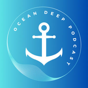 Ocean Deep Podcast