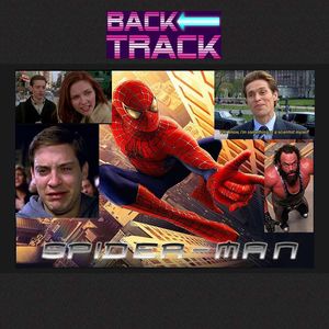 #39 – So many MEMES! *Spider-Man 2002*