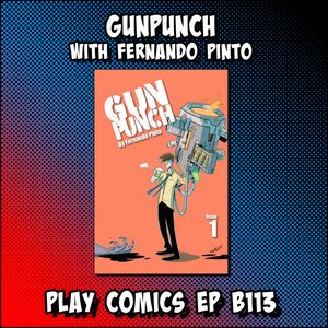 Gunpunch with Fernando Pinto