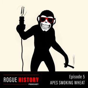 Apes Smoking Wheat 