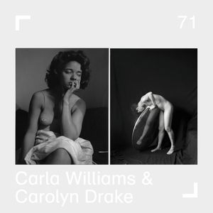 Carla Williams | Carolyn Drake - Episode 71