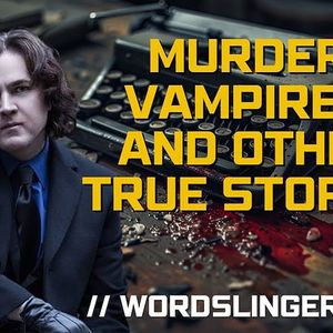 JD Barker - Murder, Vampires, and Other True Stories // Wordslinger ep. 220