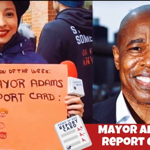 Mayor Adams Report Card - New Yorkers Give Eric Adams a Grade 