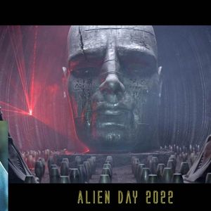 Alien Day Special 2022 (no soundtrack version)