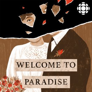As Anna Maria prepares to contact Pat, she makes a startling discovery.

If you or someone you know is affected by intimate partner violence, you can find a list of resources at https://www.cbc.ca/radio/podcastnews/resource-list-welcome-to-paradise-1.6328619.

For transcripts of this series, please visit: https://www.cbc.ca/radio/podcastnews/welcome-to-paradise-transcripts-listen-1.6803405