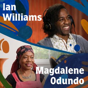 Ian Williams on courageous conversations, cancel culture and taking risks + Magdalene Odundo on her life in clay